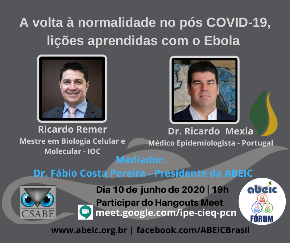 A volta à normalidade no pós Covid-19, lições aprendidas com o Ebola